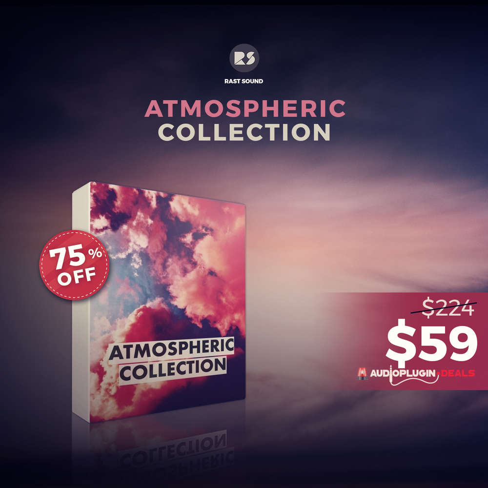 [Get 75% OFF]: Atmospheric Collection by Rast Sound