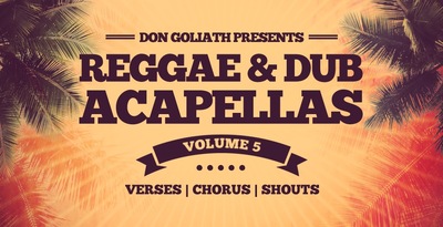 Don Goliath - Reggae & Dub Acapellas Vol.5