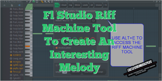 Fl Studio 12 Riff Machine Tool For Melody