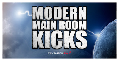Modern Main Room Kicks