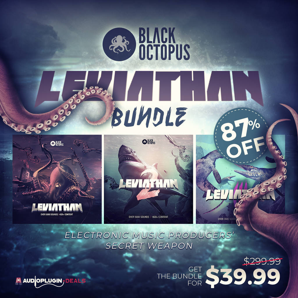 Get (87% OFF) Leviathan Bundle by Black Octopus Sound
