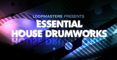 Essential House Drumworks