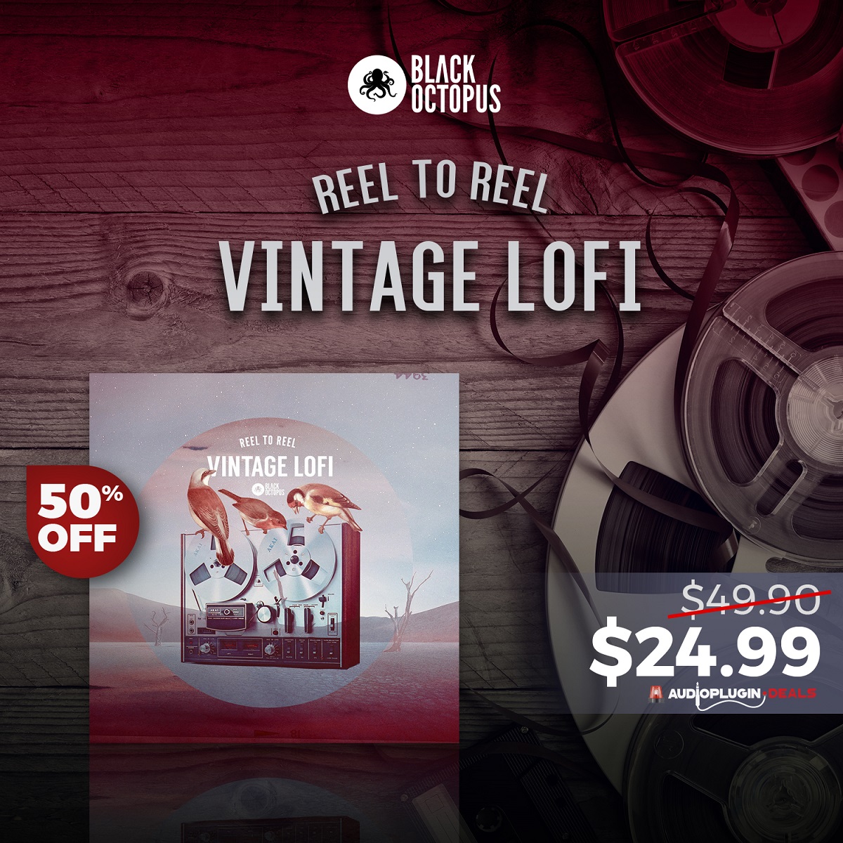 Get (50% OFF) Reel to Reel - Vintage LoFi by Black Octopus Sound