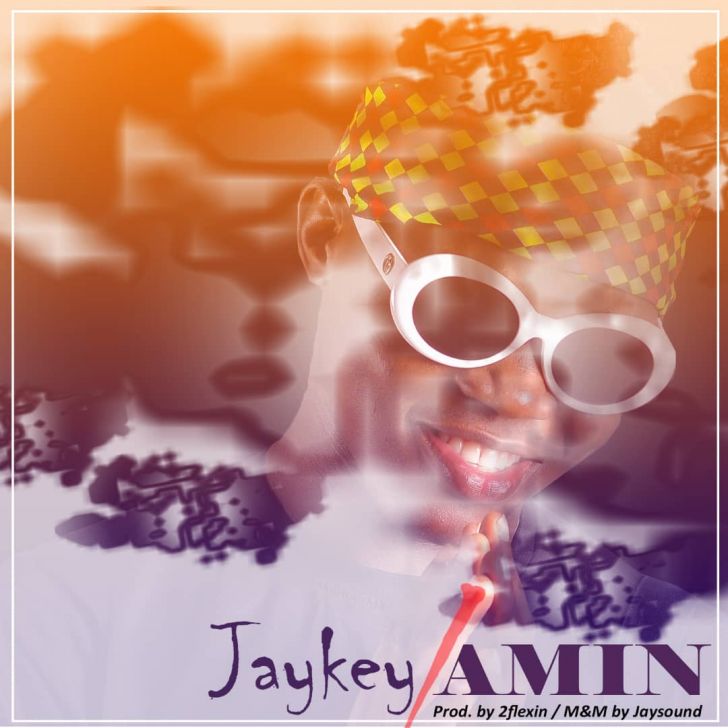 [Music] Jaykey - Amin