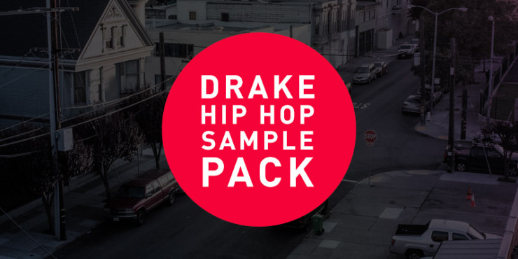 Drake Hip Hop Sample Pack